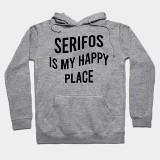 Serifos is my happy place Hoodie